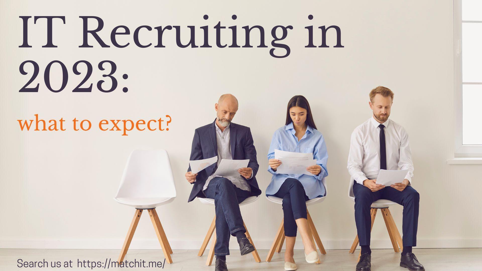 recruiting-it-specialists-in-2023-what-to-expect