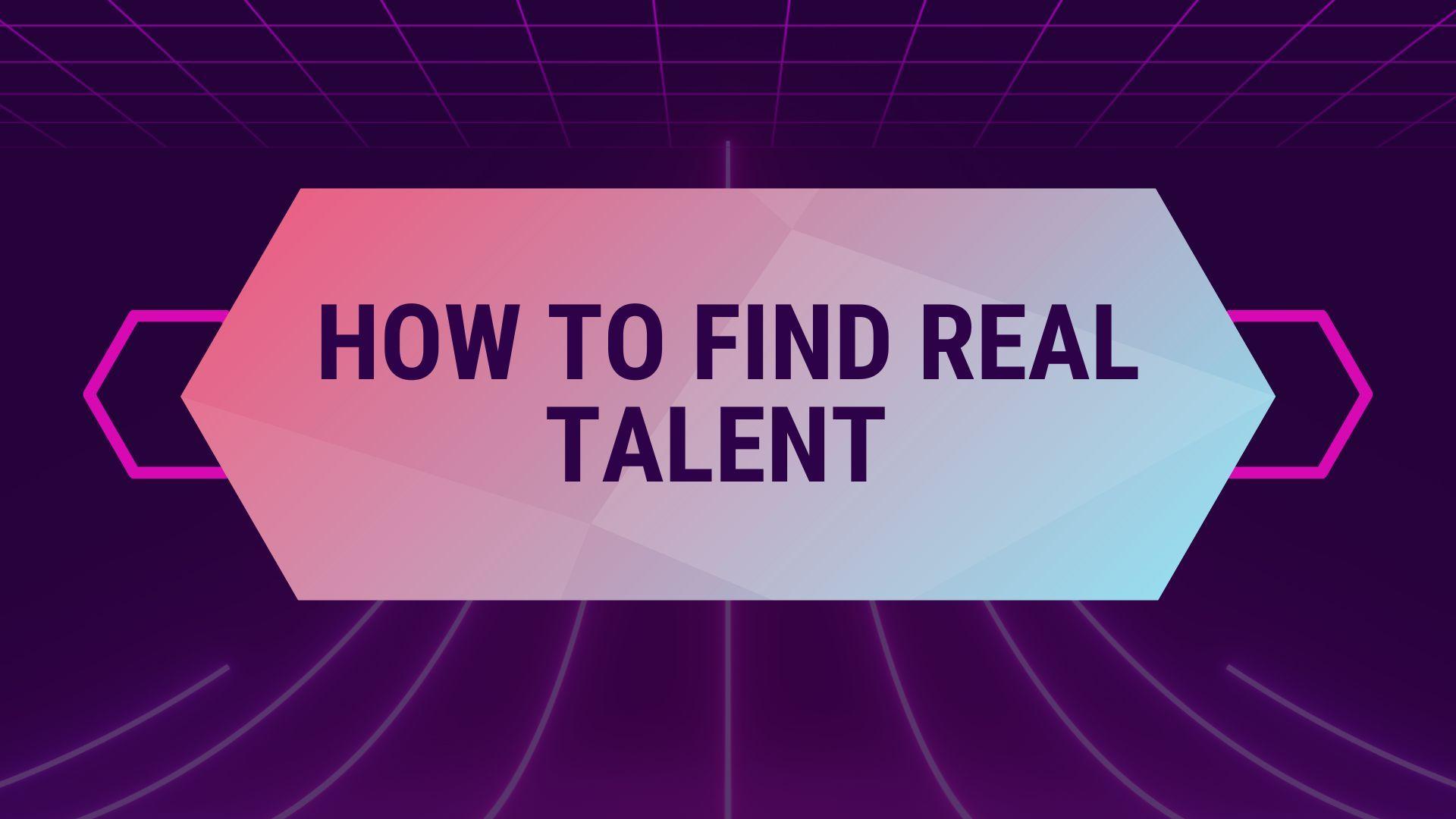 How to find real talent in a huge ocean of candidates?👀
